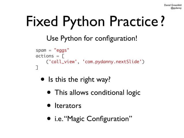 Python Worst Practices