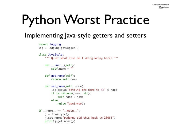 Python Worst Practices