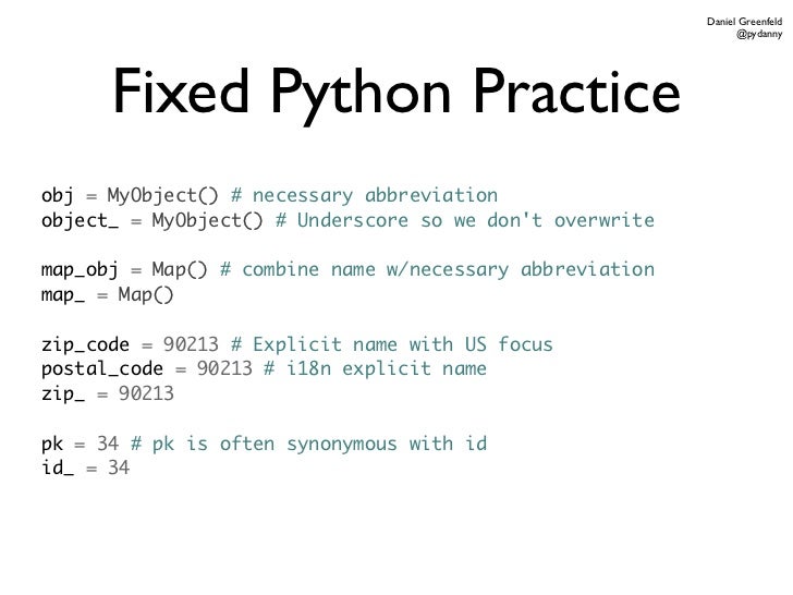 Python Worst Practices
