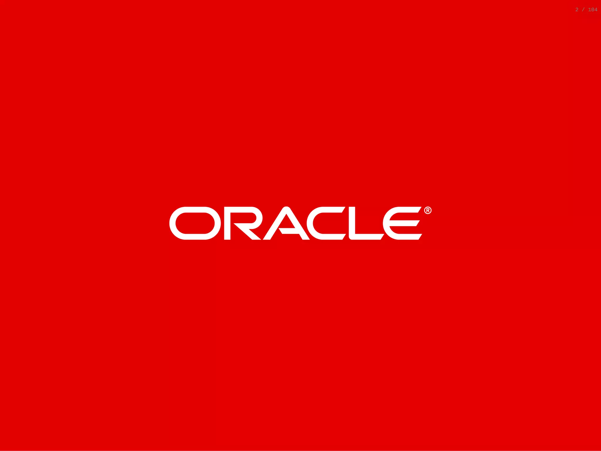 5/2/2019 Python & MySQL 8.0 Document Store ﬁle:///home/fred/ownCloud/Presentations/ORACLE/PyconX/Python e MySQL 8.0 Document Store/Python e MySQL 8.0 Document Store.html#49 2/104 2 / 1042 / 104 