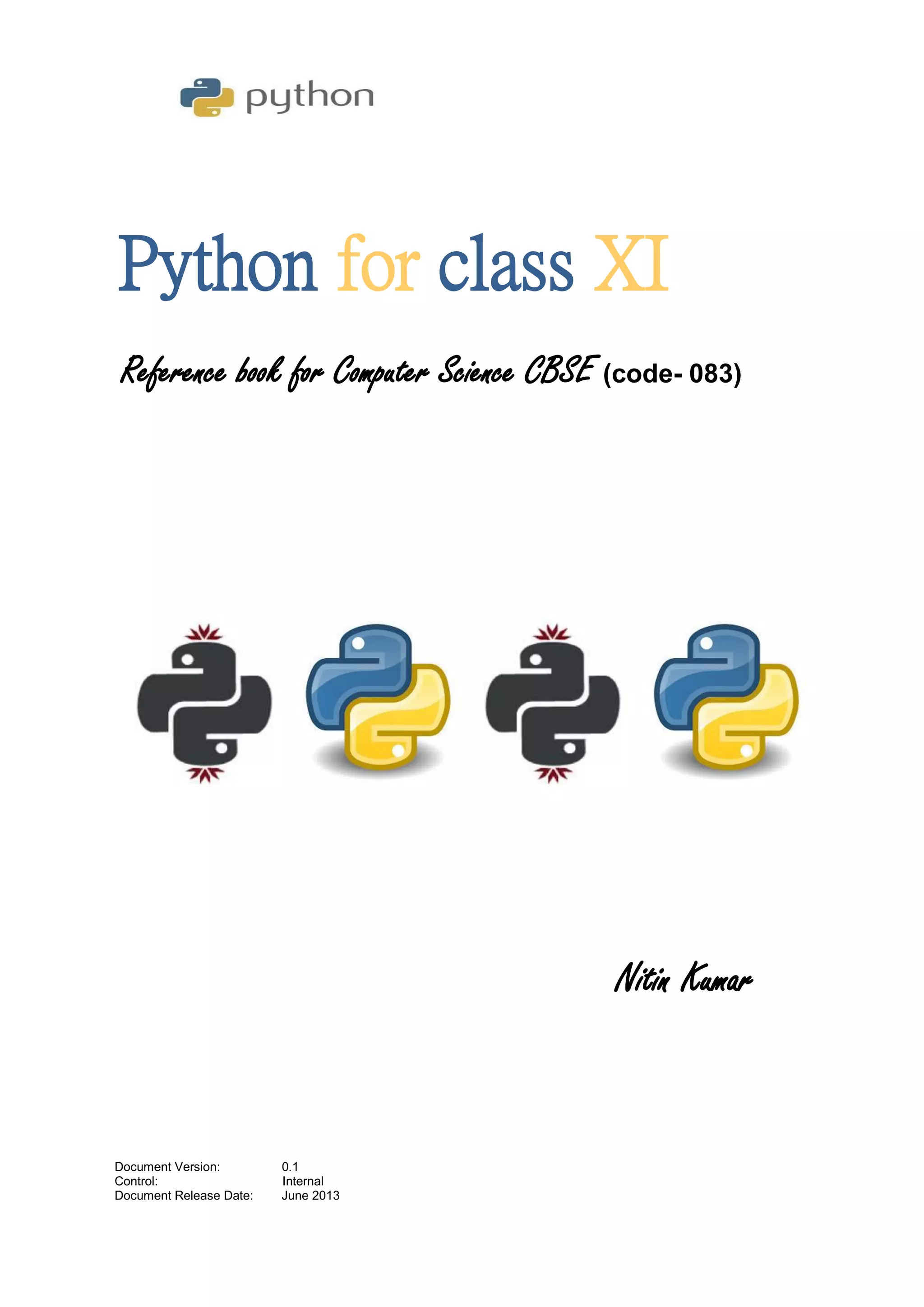 Python for class 11 (CBSE Computer science sub code 083) | PDF