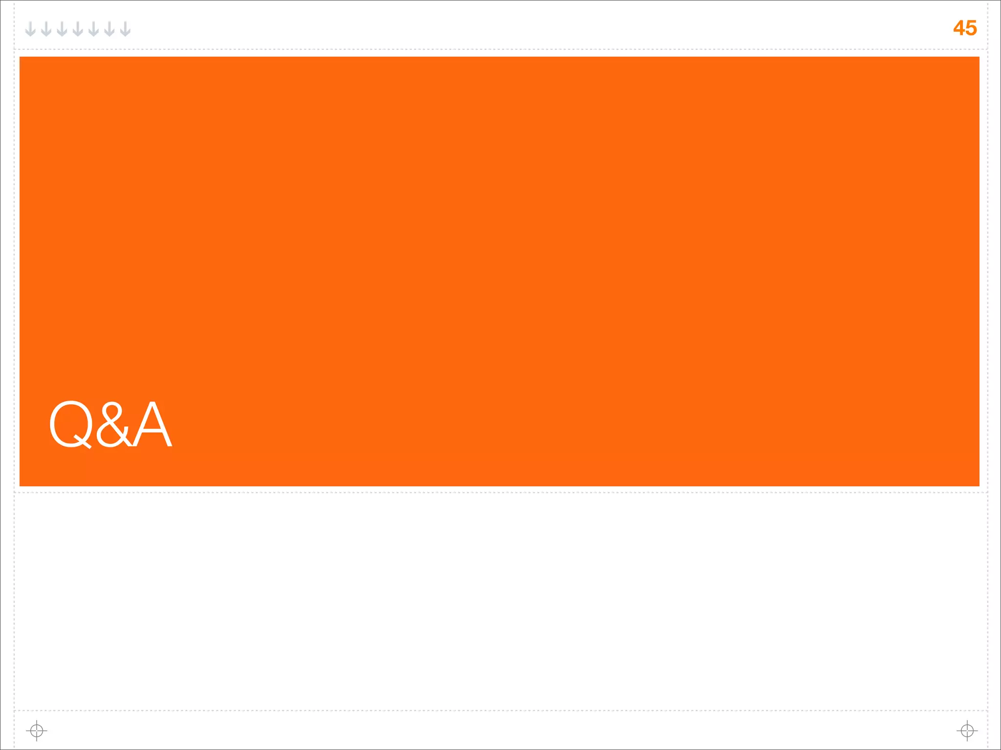 45

Q&A

 