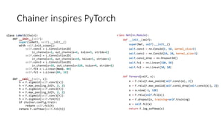 Chainer inspires PyTorch
 