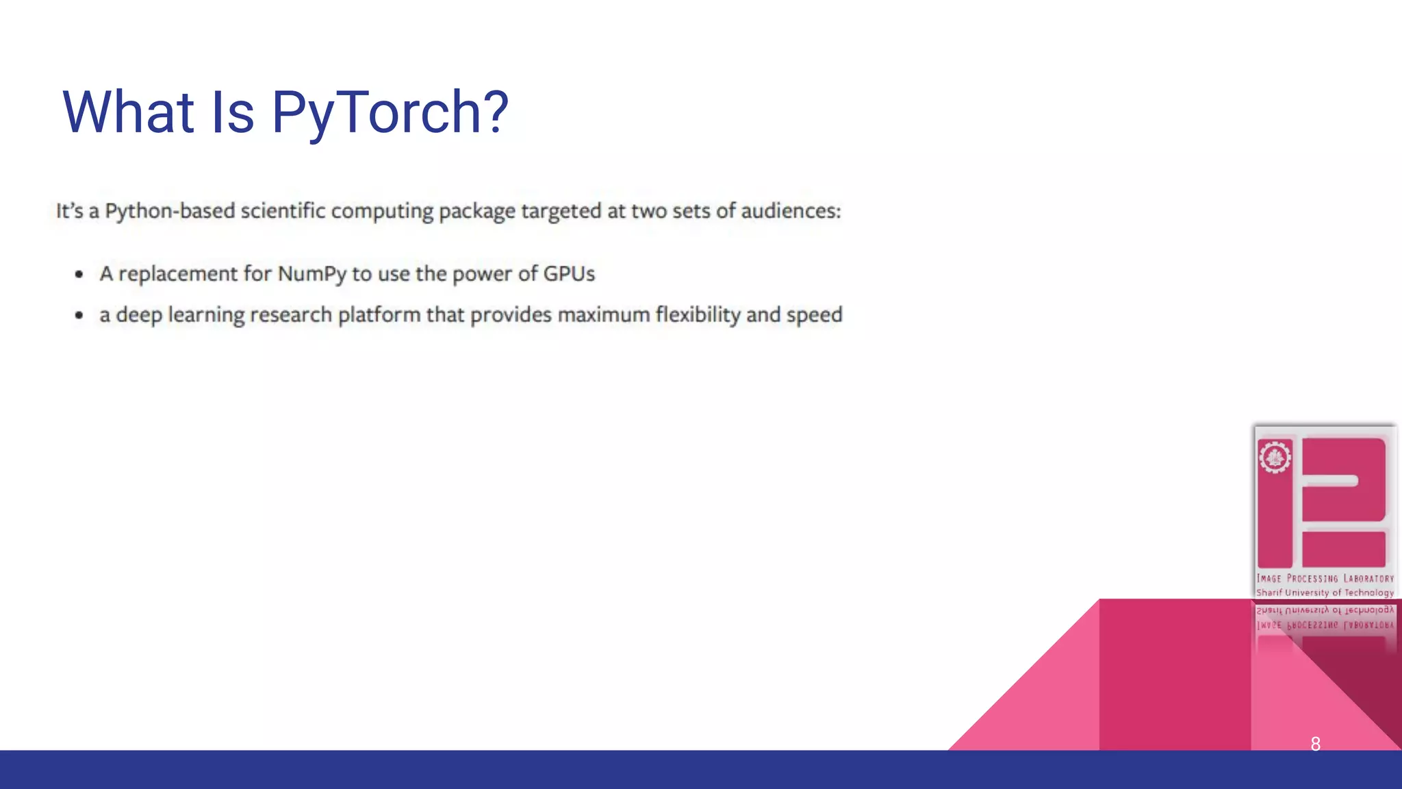 What Is PyTorch? 8 