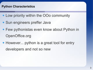 PyUNO - Help us develop a Python environment in OOo | ODP