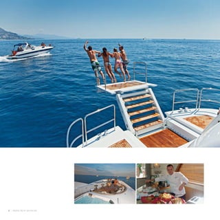 2 | PRIVATE YACHT VACATIONS
 