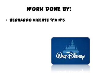 Work done by:
• Bernardo Vicente 9ºA nº6