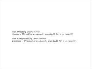 Multiprocessing with python