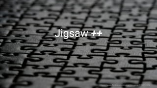 Jigsaw ++
https://www.flickr.com/photos/intvgene/370973576
 
