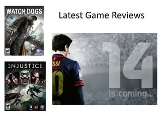 Latest Game Reviews
 