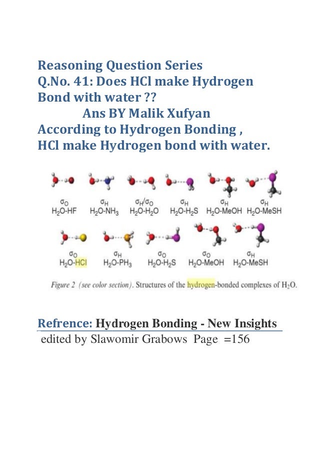 Q.No. 41 Does HCl make Hydrogen Bond with water ?? Malik Xufyan