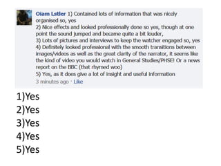 1)Yes
2)Yes
3)Yes
4)Yes
5)Yes
 