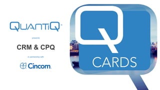 presents
CRM & CPQ
in partnership with
 