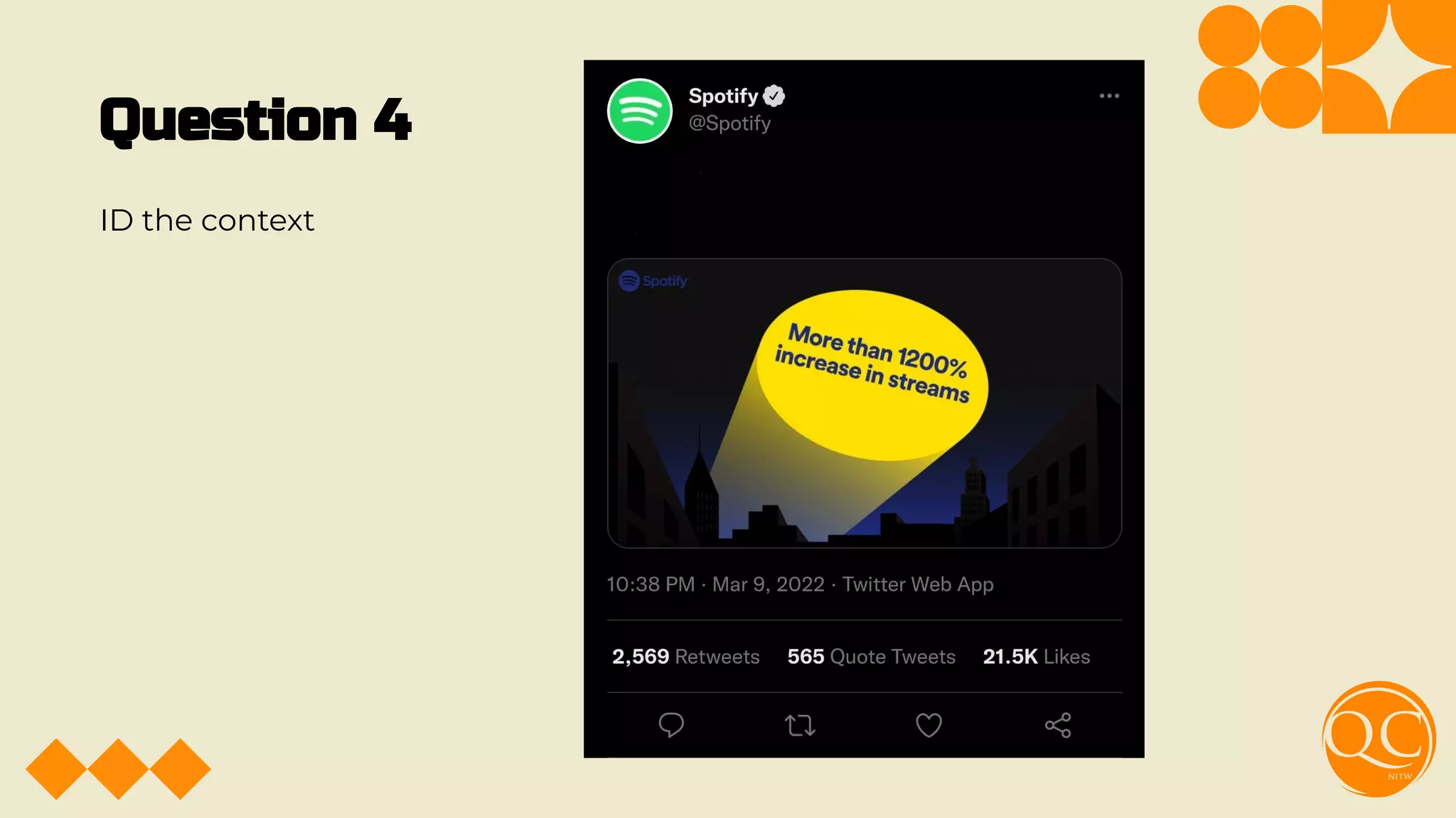 Question 4
ID the context
 