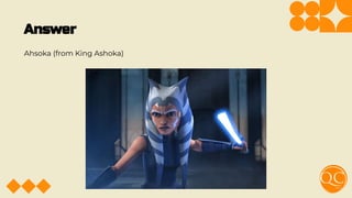 Answer
Ahsoka (from King Ashoka)
 