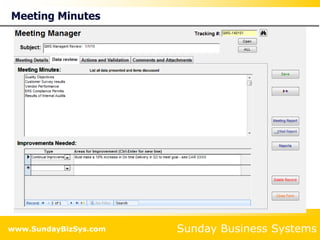 Sunday Business Systems
www.SundayBizSys.com
Meeting Minutes
 