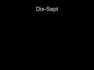 Dix-Sept 