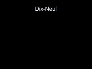 Dix-Neuf 