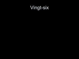 Vingt-six 