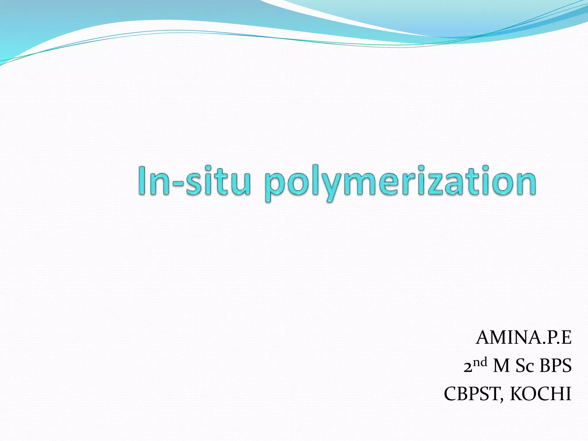 AMINA.P.E
2nd M Sc BPS
CBPST, KOCHI
 