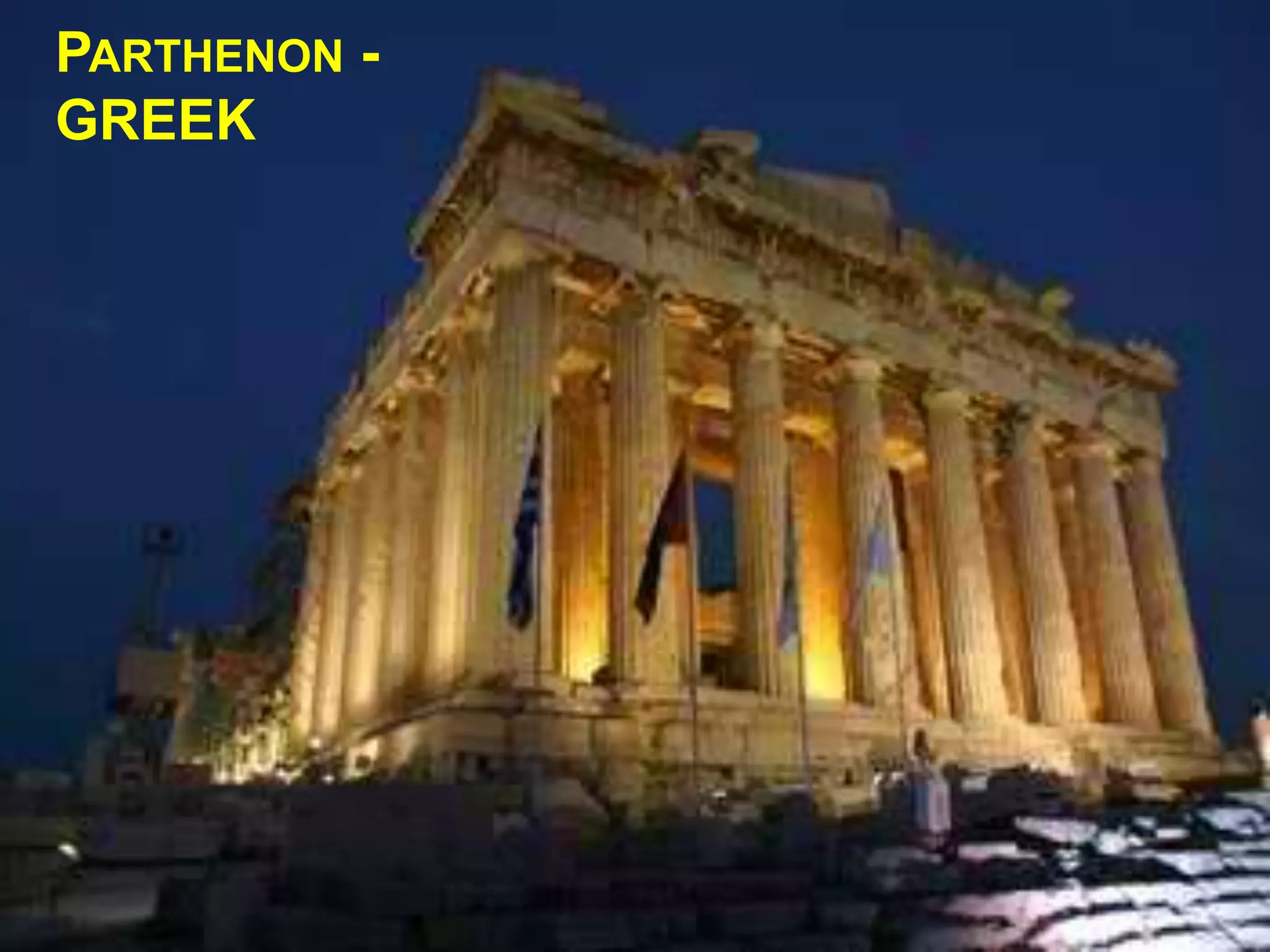 PARTHENON -
GREEK
 