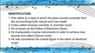 Q1-MUSIC10-WK1-ELECTRONIC-CHANCE MUSIC.pptx