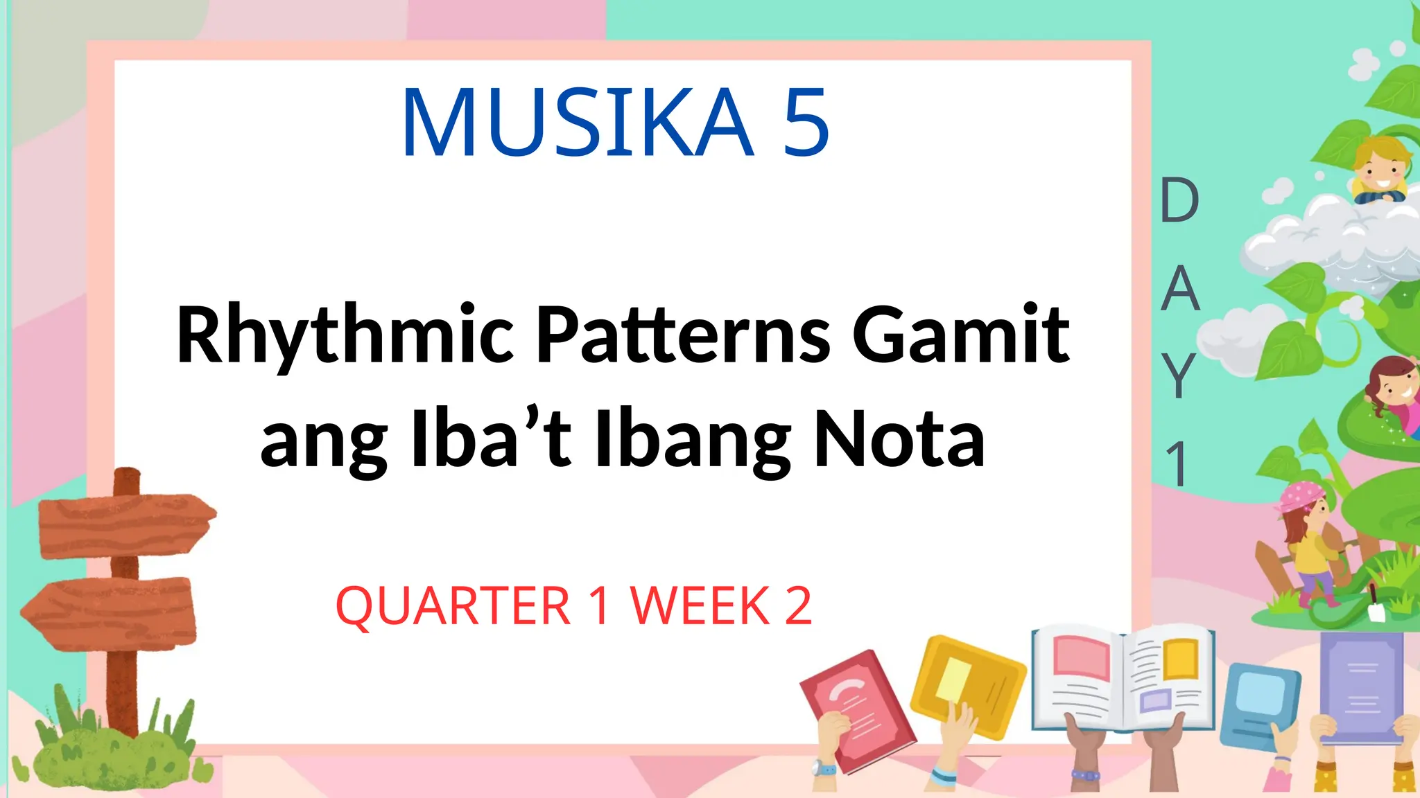 Quarter 1-Week 2-MAPEH lesson for Grade 5 .pptx