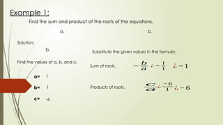 Sum Of Roots Example GRADE NINE Q1-W3-SUM AND PRODUCT OF THE ROOTS.pptx