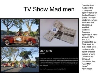 Advertising stunts and ideas Q1|2008