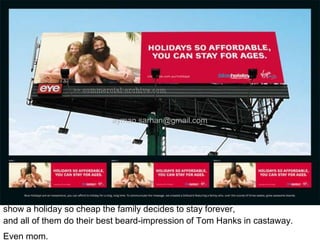 Advertising stunts and ideas Q1|2008