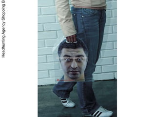 Advertising stunts and ideas Q1|2008