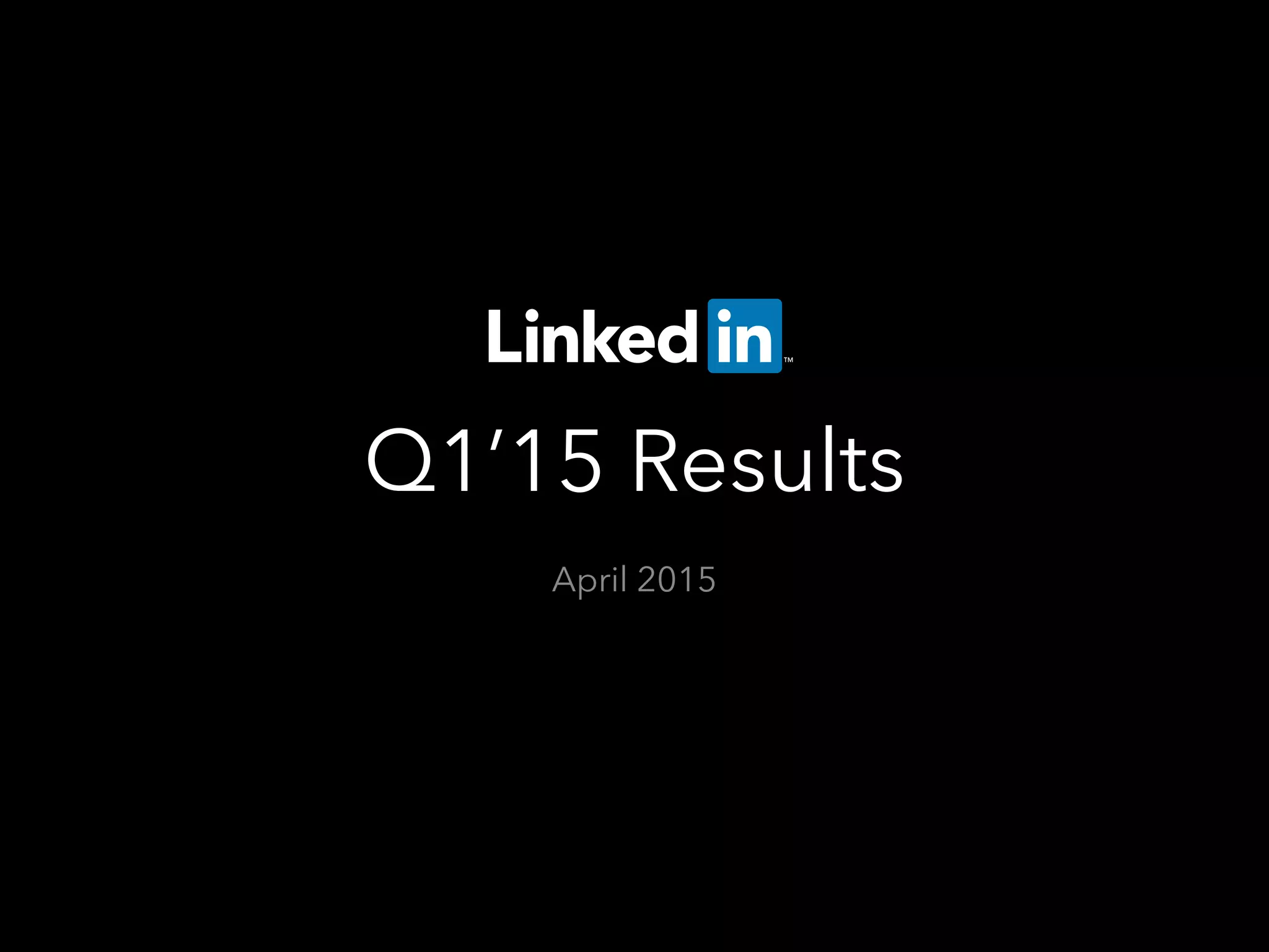 Q1’15 Results
April 2015
 