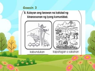 Gawain 3
Punan ang mga hinahanap sa talahanayan.
 