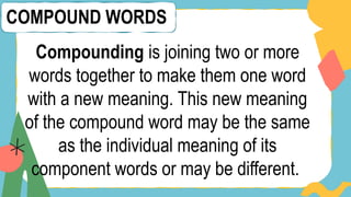 QUARTER ONE WEEK 3 GRADE 5 COMPOUND WORDS | PPTX