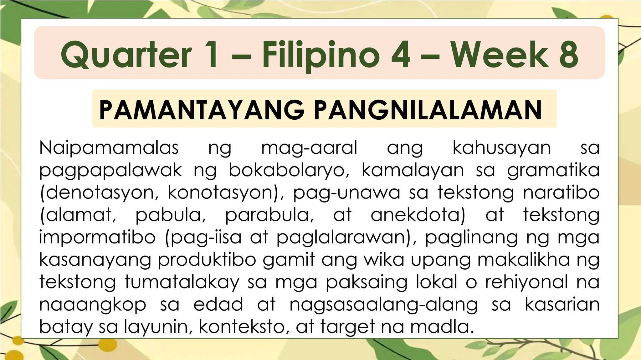 Q1 Filipino 4 PPT WEEK 8 matatag curriculum.pptx