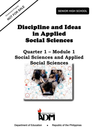 Quarter 1 – Module 1
Social Sciences and Applied
Social Sciences
 