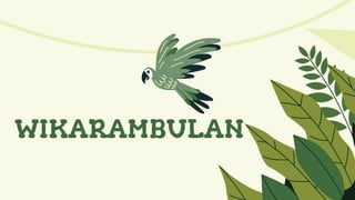 WIKARAMBULAN
 