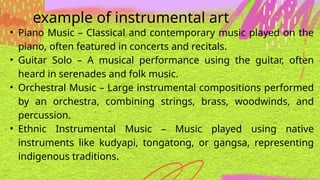 Instrumental Function Examples Q1 MUSIC &ARTS QUARTER 1 WEEK 1 LESSON 1.pptx