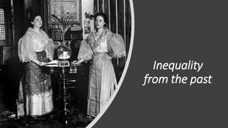 Inequality
from the past
 