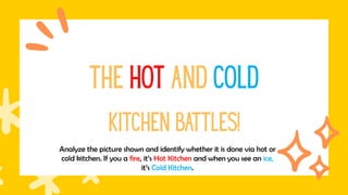 Q1_PPT1_Hot and Cold Kitchen dishes 9.pdf