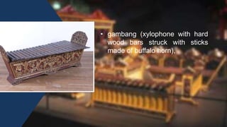 Gabong Instrument Q1 PPT_MUSIC 8 (Music of Indonesia) (1).pptx