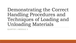Safe Manual Material Handling: Proper Loading and Unloading Techniques ...
