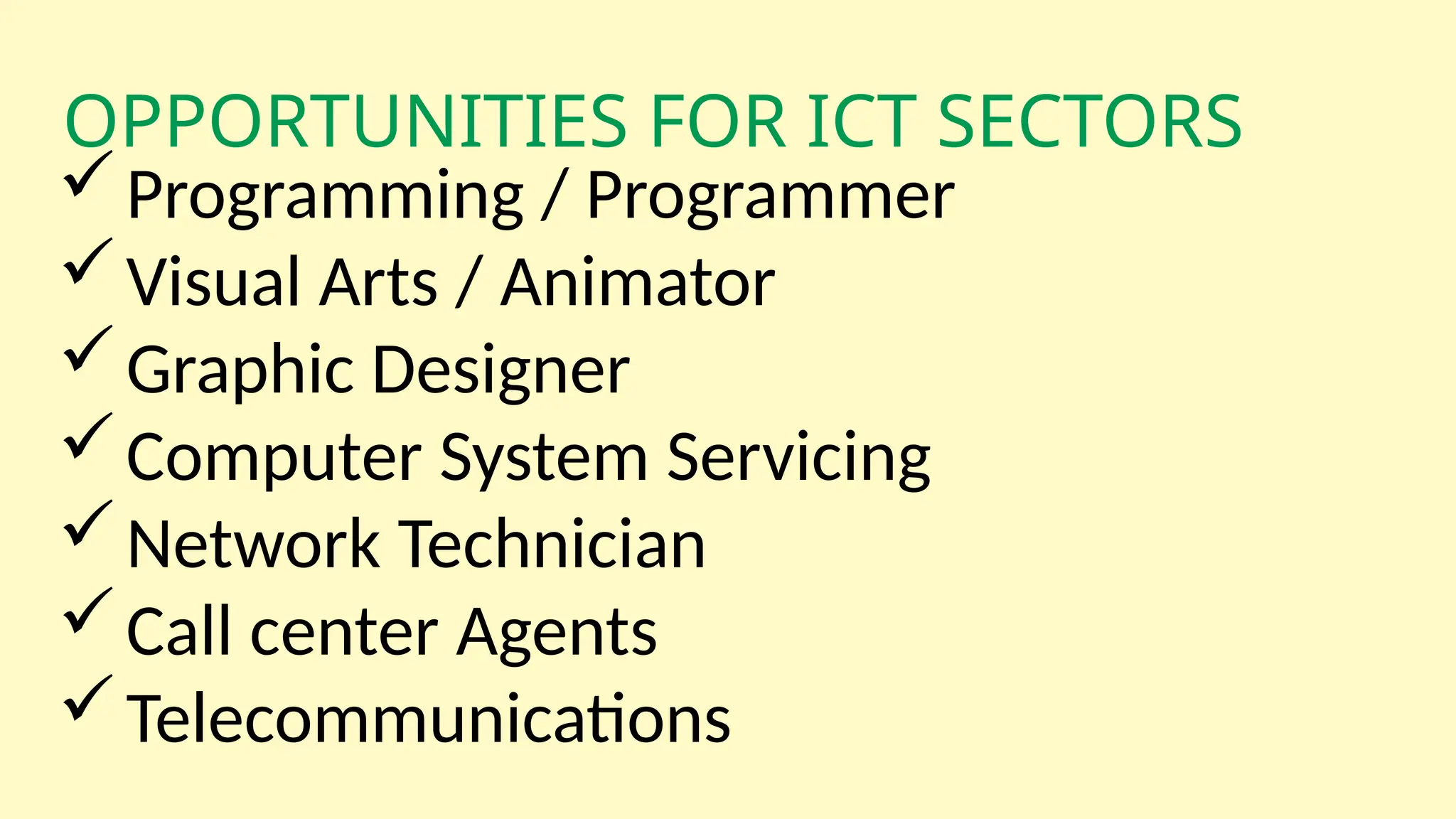 TLE 7 - SECTORS AND CAREER BUSINESS OPPORTUNITIES IN ICT | PPTX