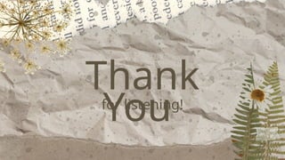 Thank
You
for listening!
 