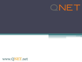 www.QNET.net
 