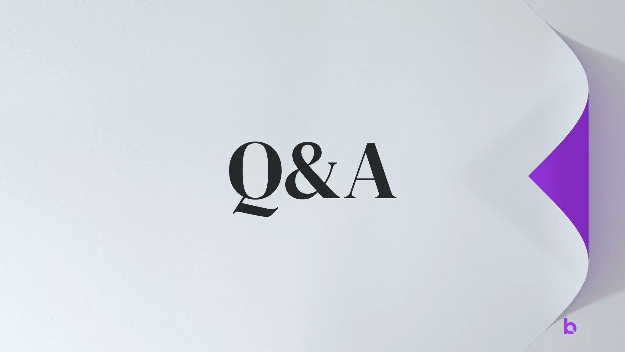Q&A
 