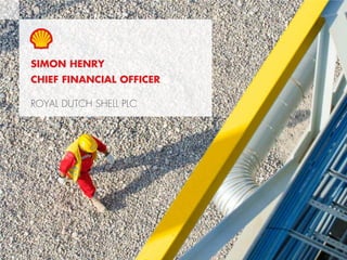 Copyright of Royal Dutch Shell plc 1 August, 2013 13
PORTFOLIO DEVELOPMENT Q2 2013
Acquisition / entry
Notable discovery /
option progress
FID Start-ups
Divestment /
(Project re-
framing)
 G/U Phase 2
(215 kboe/d)
 TNP loop-line
(45 kboe/d)
 Basrah Gas
Company
 Nigeria
onshore review
 North America
review
 Vicksburg discovery
 Zabazaba-4 appraisal
 Stones
(50 kboe/d)
 Additional 5%
equity: Abadi
FLNG (35%)
 Repsol LNG
anti-trust clearance
 FEED LNG import
facility Philippines
 Bab Sour gas
(40%)
 Poland: ~100
Retail stations
UPSTREAM
ENGINE
INTEGRATED
GAS
RESOURCES
PLAYS
DEEP-WATER
FUTURE
OPPORTUNITIES
DOWNSTREAM
ENGINE
3 FINAL INVESTMENT DECISIONS; FURTHER PORTFOLIO PROGRESS
 