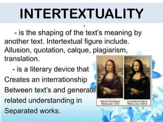 INTERTEXTUALITY
 