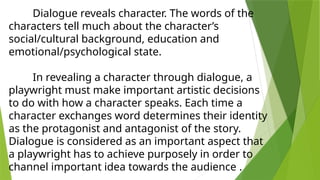 Character Dialogue Staging Exploring Different Staging Modalities Vis-À-Vis Envisioning the Script ...