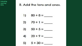 Evaluating
Learning ;
PETA
 
